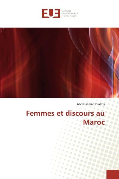 Abdessamad Dialmy | Femmes Et Discours Au Maroc | Taschenbuch | FranzöSisch-image