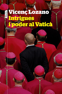 Intrigues i poder al Vaticà. NUEVO. Envío URGENTE. FILOSOFIA (IMOSVER)