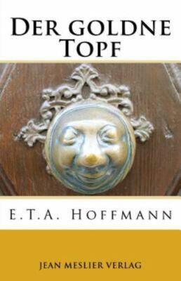 Der Goldne Topf, Paperback by Hoffmann, E. T. A., Brand New, Free shipping in...