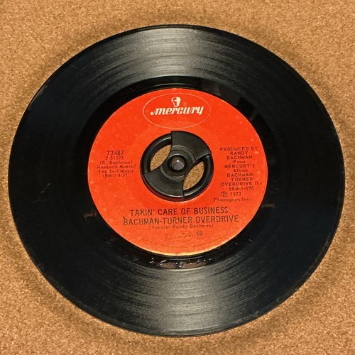Bachman-Turner Overdrive 45RPM Takin’ Care Of Business 1975 70s Classic Rock 7”