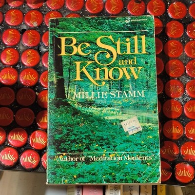 Be Still and Know by Millie Stamm Paperback Zondervan Christian Devotional