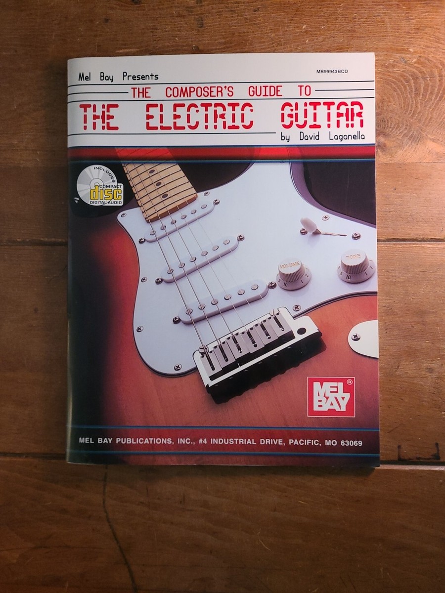 Composer's Guide To The Electric Guitar By David Laganella Book