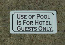 USE OF POOL FOR HOTEL GUESTS ONLY Metal Sign Classic Style Golf Backyard Decor