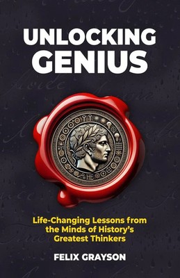Felix Grayson | Unlocking Genius | Taschenbuch | Englisch (2025)