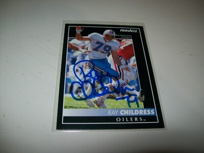 1992 SCORE PINNACLE RAY CHILDRESS AUTOGRAPH SIGNED AUTO #199 HOUSTON OILERS