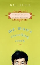 Mr. Muo's Travelling Couch Hardcover Sijie Dai