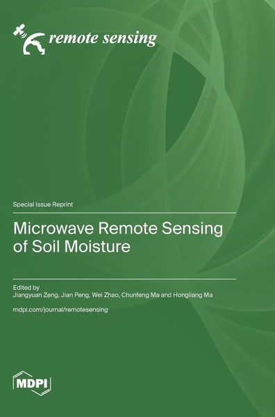 Microwave Remote Sensing Of Soil Moisture | Buch | Englisch | 2023 | Mdpi Ag-image