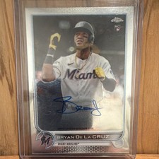 2022 Topps Chrome Rookie Autographs Bryan de La Cruz