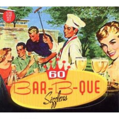 Various Artists 60 Bar-b-que Sizzlers (CD) Album