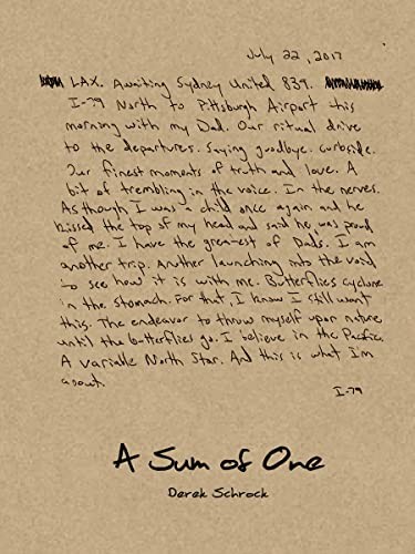 A Sum of One: Being In-Focus From An Arrangement Of by Derek Schrock HARDBACK - Image 3