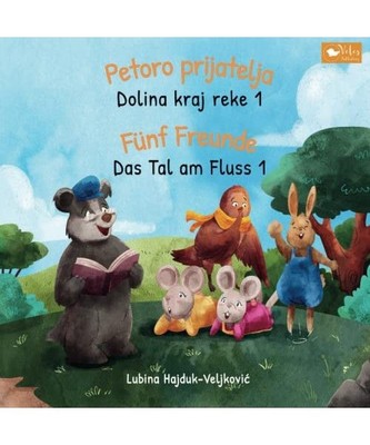 Das Tal am Fluss - Fünf Freunde: Dolina kraj reke - Petoro prijatelja: Zweispra