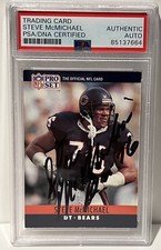 STEVE McMICHAEL PSA/DNA Signed Auto Autographed 1990 Pro Set #54 Chicago Bears