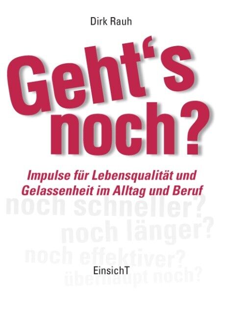 Thumbnail - Dirk Rauh / Geht's Noch?