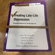 Treating Late Life Depression: A Cognitive-Be...