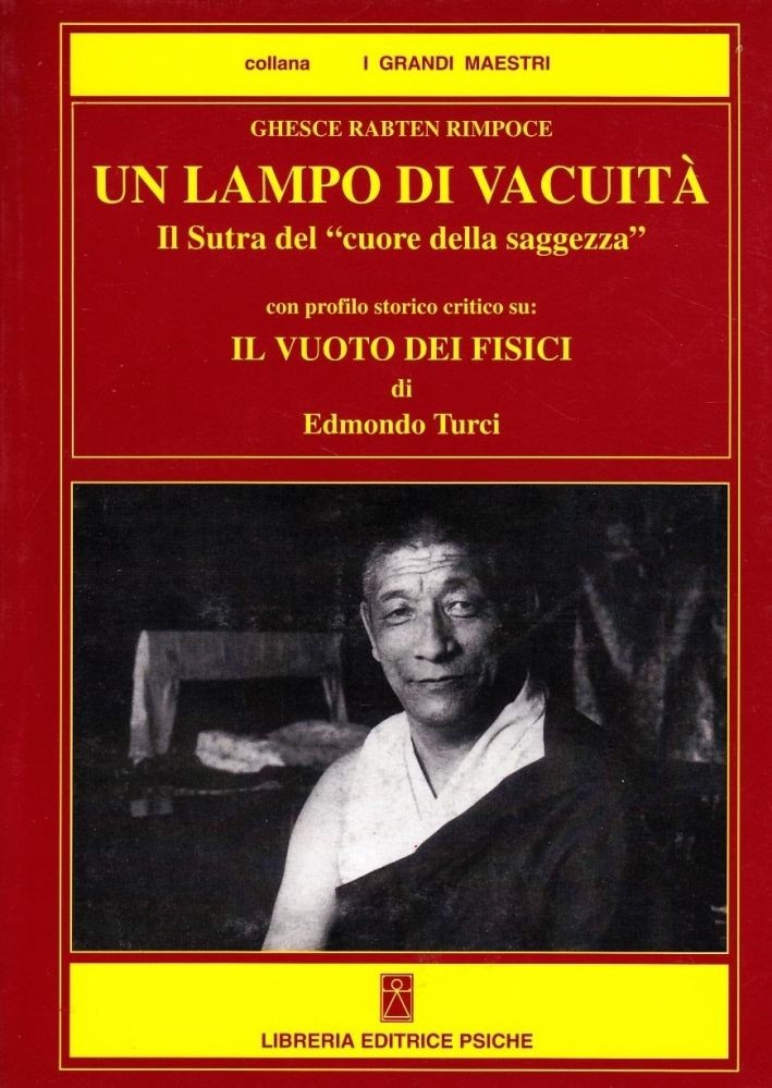 Libri Rabten / Edmondo Turci - Un Lampo Di Vacuita: Il Sutra Del Cuore Della Sag