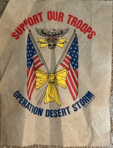 Operation Desert Storm Support Our Troops Patriotic Militaria Felt Sign