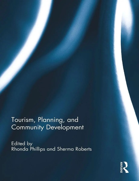 Tourism, Planning, And Community Development Rhonda Phillips (U. A.) Taschenbuch-image