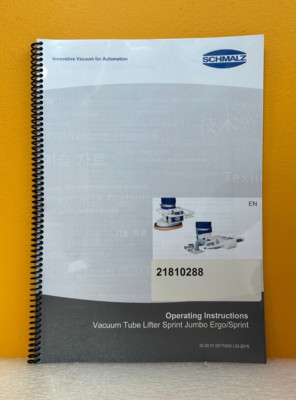 Schmalz Innovative Vacuum for Automation Operating Instructions Manual.