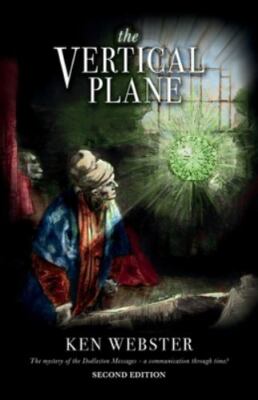 The Vertical Plane: The Mystery of the Dodleston Messages, Brand New, Free sh...
