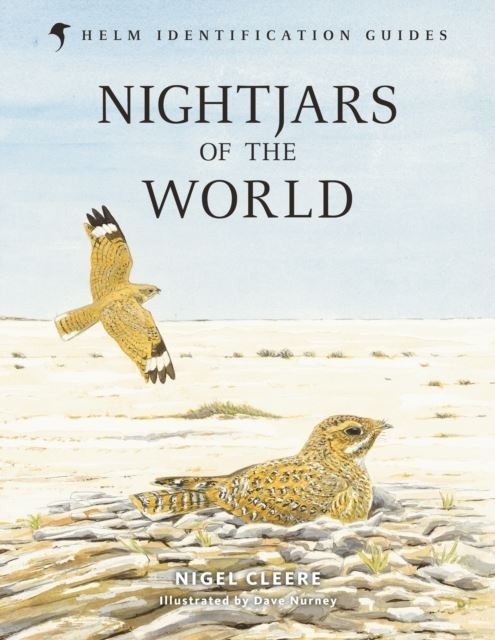 Nightjars of the World by Nigel Cleere Hardback