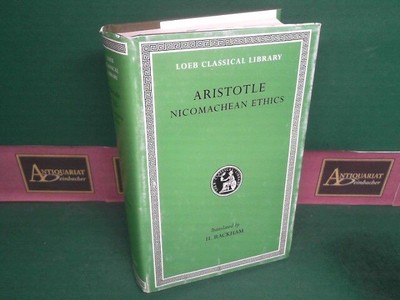 Aristotle: The Nicomachean Ethics. (= Loeb Classical Library, No 73). Aristotele