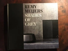 SHADES OF GREY- Remy Meijers, Uitgeverij Terra 2011, Interior Design Minimalism