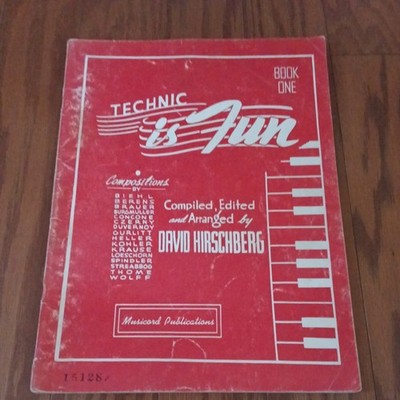 Technic Is Fun Book One Piano David Hirschberg Vintage 1941 ..BEST PRICE AROUND!
