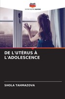 De L'utÉRus À L'adolescence Shola Tahmazova Taschenbuch FranzöSisch 2025