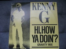 KENNY G-HI HOW YA DOIN?. 1983 12" SINGLE. FUNK, DISCO, SOUL. A1/B1. EX CON