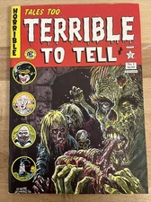 Tales Too Terrible To Tell  #1  Classic Pre-Code Horror Reprints Zombies 1989