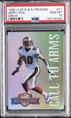 1998 LEAF R & S CRUSADE GREEN #11 JERRY RICE #/250 PSA 10