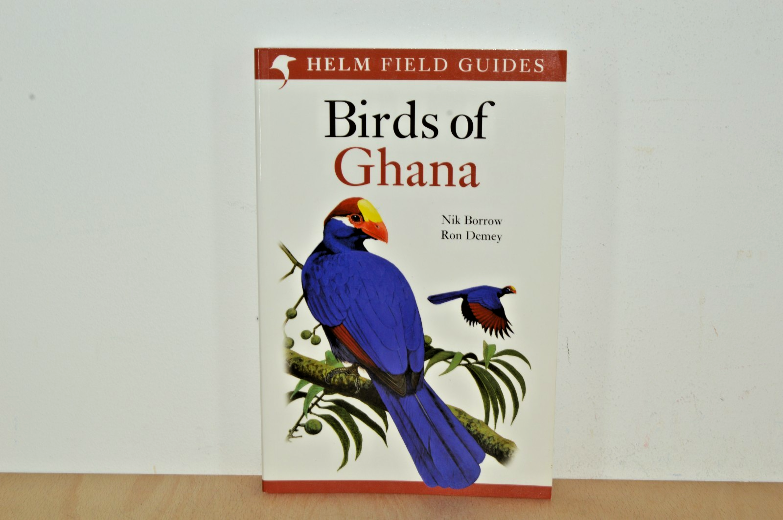 Helm Field Guide - Birds of Ghana - Nik Borrow & Ron Demey (#T2)