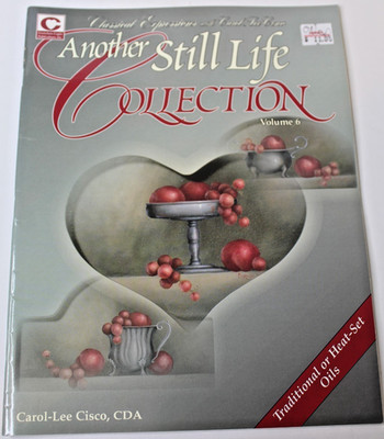 Decorative Tole Painting Book  Another Still Life Collection V6 Carol Cisco 2002