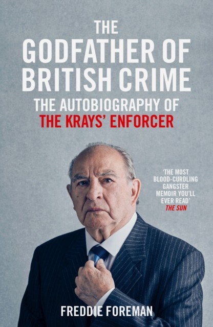 Godfather of British Crime.by Foreman  New 9781786068941 Fast Free Shipping** - Image 9