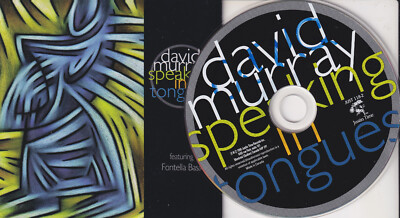 DAVID MURRAY Speaking In Tongues (CD 1999) Jazz Featuring Fontella Bass 8 Songs