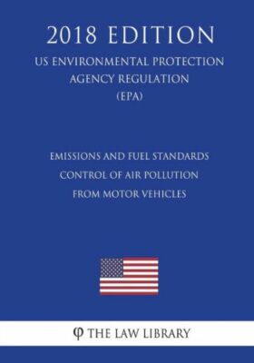 Emissions And Fuel Standards - Control Of Air Pollution From Motor Vehicles...