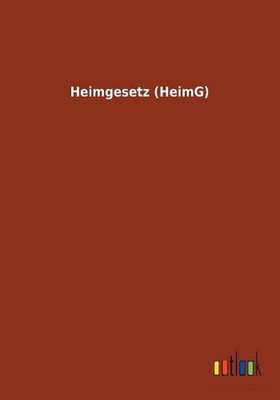 Heimgesetz (HeimG) by Ohne Autor (German) Paperback Book