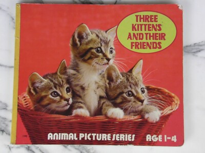 ''Three Kittens and their Friends'' 1980 Animal Picture Book children kids nursery