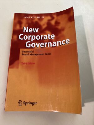 New Corporate Governance: Successful Board Management Tools