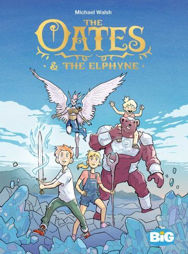 Oates and the Elphyne by Michael Walsh (2022, Hardcover)