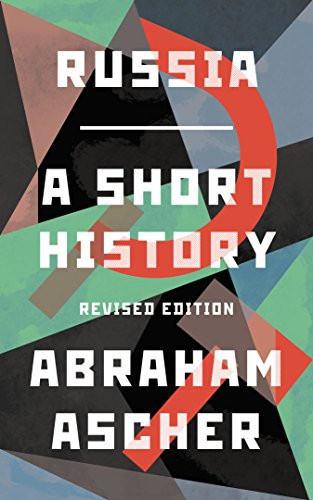 Russia : A Short History Abraham Ascher - Image 6