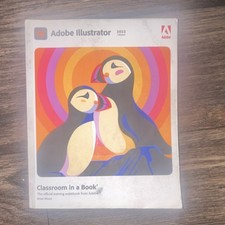 Adobe Illustrator Classroom in a Book 2022 Official Training Workbook