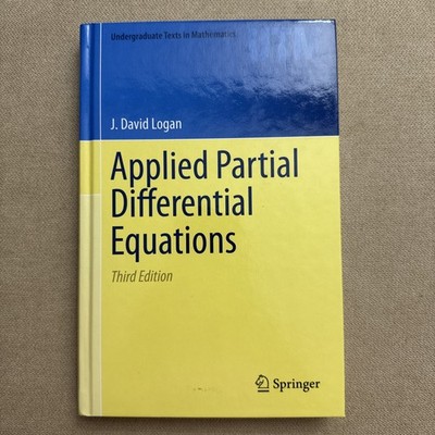 J. David Logan Applied Partial Differential Equations 3rd Ed Springer Hardcover