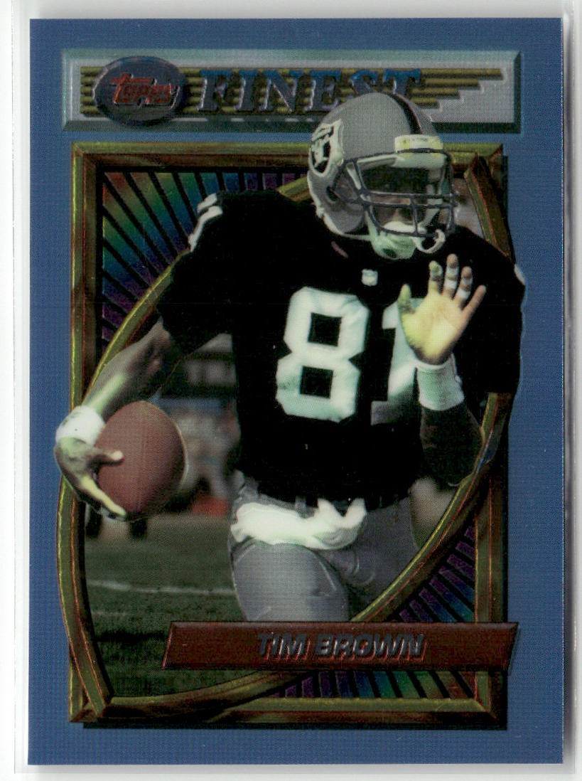 1994 FINEST #116 TIM BROWN LOS ANGELES RAIDERS