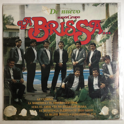 SUPER GRUPO LA BRISSA - DE NUEVO LA BRISSA - RARE MEXICAN LP, PROMO, AUTOGRAPHED