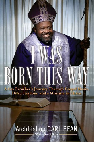 Gay Preachers Journey Through Gospel Music and Disco Stardom Born This Way