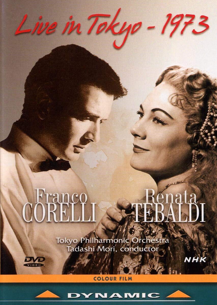 Franco Corelli and Renata Tebaldi - Live in Tokyo 1973 (DVD) Franco Corelli