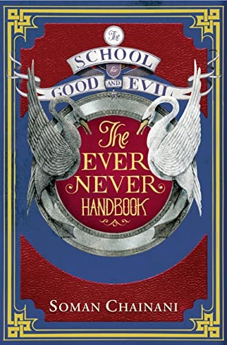 Ever Never Handbook (The School for Good and Evil)-Soman Chainan