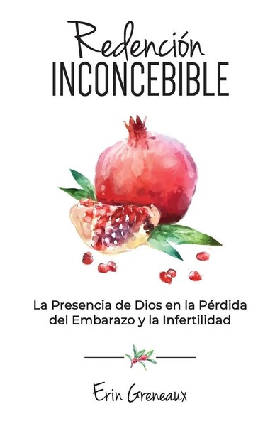 RedencióN Inconcebible Erin Greneaux Taschenbuch Kartoniert / Broschiert 2019-image