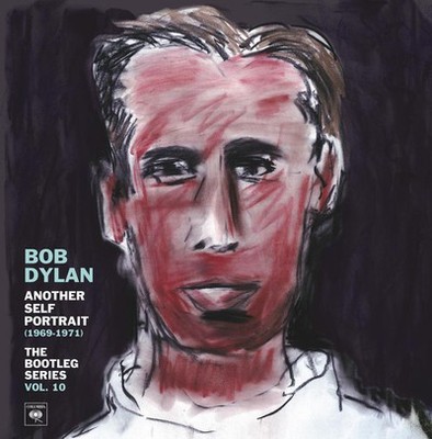 Bob Dylan: Another Self Portrait: 1969-1971